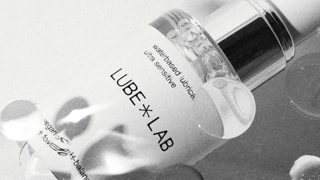 Warum Gleitgel? Die Vorteile für Gesundheit & Pleasure - LubeLab